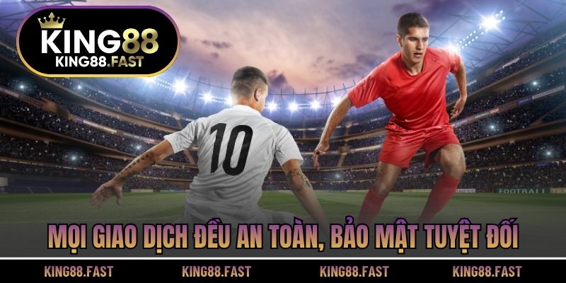 Mọi giao dịch đều an toàn, bảo mật tuyệt đối